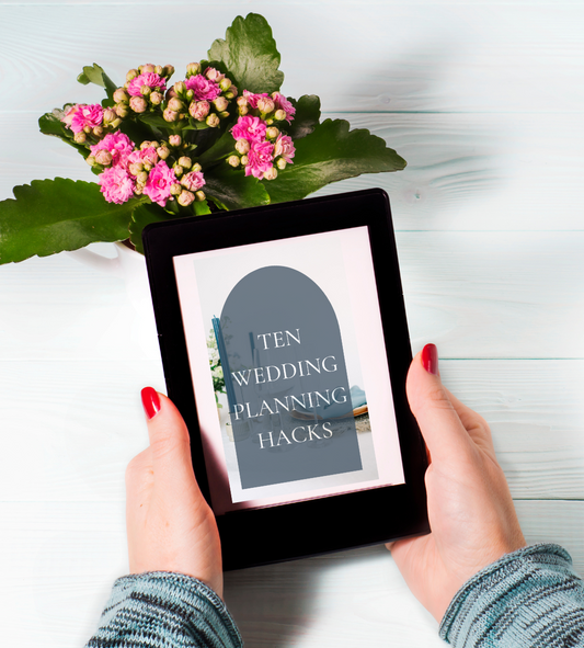 Ten Wedding Planning Hacks E-Book